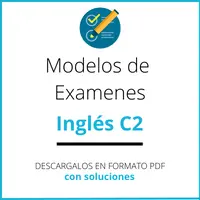 Modelo Examen Inglés C2